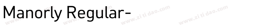 Manorly Regular字体转换